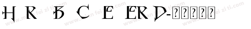 Horst Blackletter D字体转换